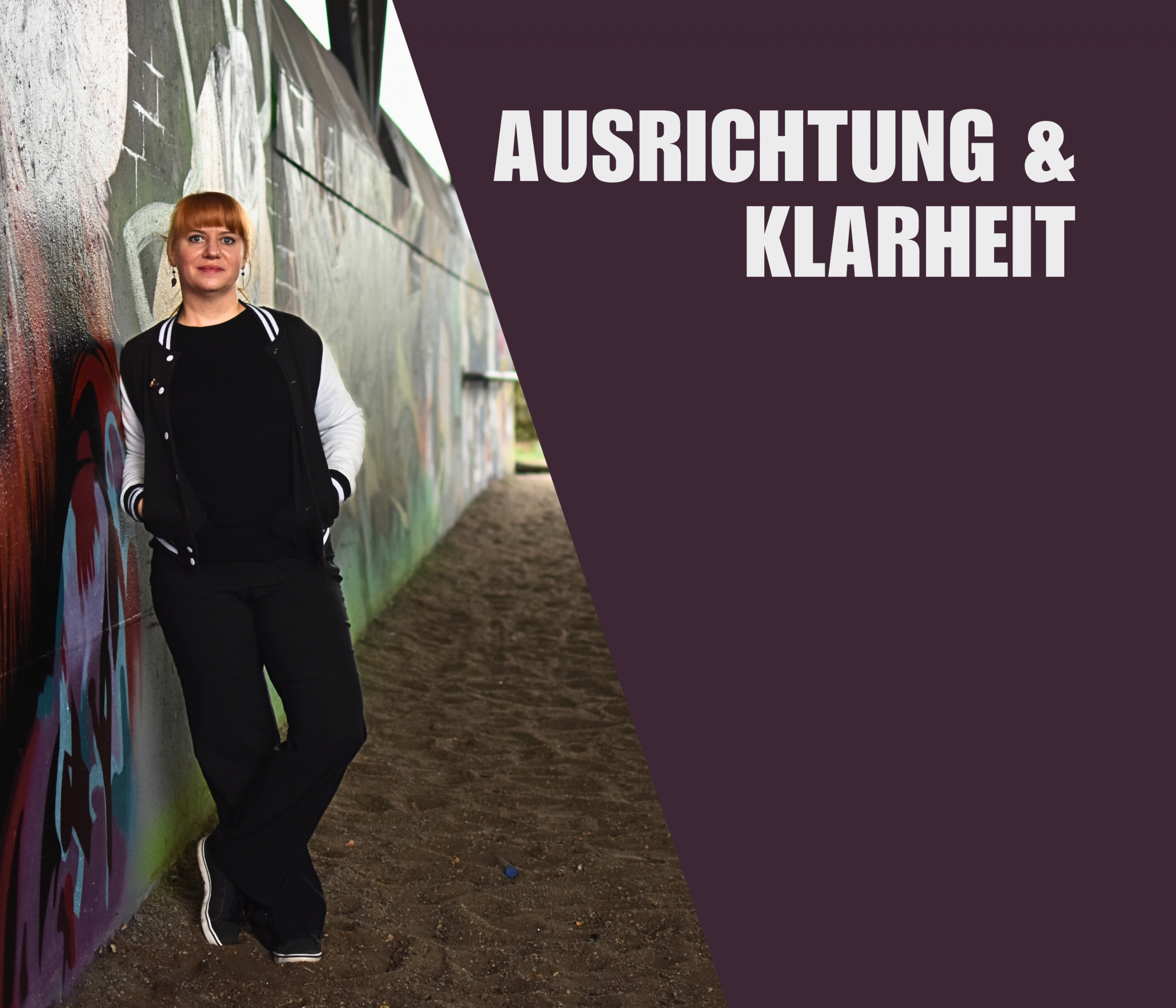 Ausrichtung & Klarheit
